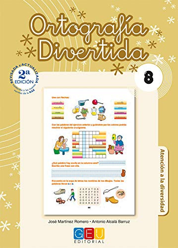 Ortografía divertida 8 / Editorial GEU / 3º Primaria / Mejora la ortografía / Recomendado como apoyo / Con actividades sencillas de repaso