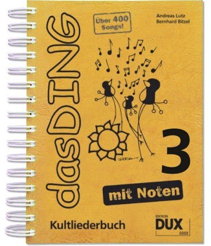 Das Ding 3 - Kultliederbuch, mit Noten von Bitzel+Lutz