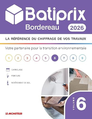 BATIPRIX BORDEREAU 2026 - Volume 6 - Carrelage - Peinture - Revêtement de sol