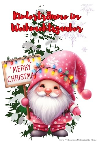 Kinderträume im Weihnachtszauber: Weihnachtliche Farbenfreude für die Kleinsten