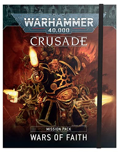 Games Workshop - Warhammer 40,000 - Crusade Mission Pack: Wars Of Faith (ENGLISH) [video game] [video game] [video game] [video game] [video game] [video game] [video game] [video game] [video game]
