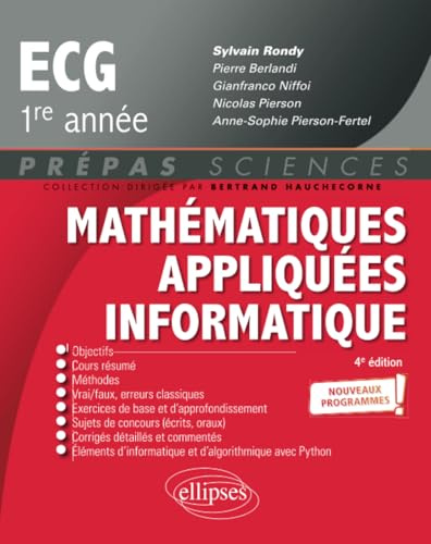 Mathématiques appliquées - Informatique - prépas ECG 1re année - Nouveaux programmes