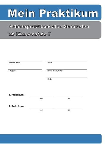 Mein Praktikum: Schülerpraktikum aller Schularten, ab Klassenstufe 7