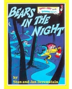 Bears in the Night: A Classic Bedtime Story for Early Learning and Reluctant Readers (Bright and Early Books)