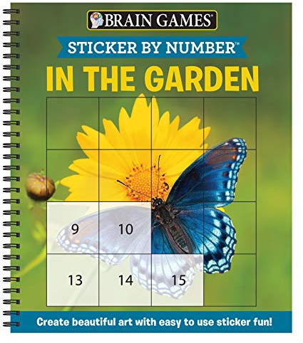 Brain Games - Sticker by Number: In the Garden (Easy - Square Stickers): Create Beautiful Art With Easy to Use Sticker Fun!