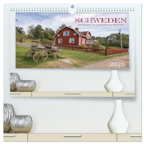 Schweden - Die Highlights von Småland bis zur Westküste (hochwertiger Premium Wandkalender 2026 DIN A2 quer), Kunstdruck in Hochglanz: Die schönsten ... eine Reise durch Südschweden. (CALVENDO Orte)