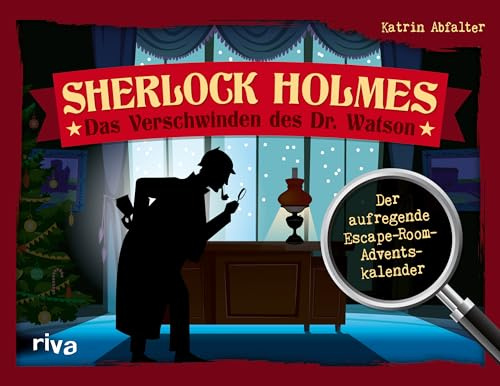 Sherlock Holmes – Das Verschwinden des Dr. Watson: Der aufregende Escape-Room-Adventskalender | Das perfekte Geschenk für Escape-Rätsel-Fans. Mit Seiten zum Auftrennen. Ab 12 Jahren