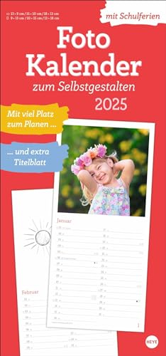 Fotokalender zum Selbstgestalten 2025: Blanko-Kalender mit Monatskalendarium, Titelblatt zum Selbstgestalten, viel Platz für Notizen und mit Schulferien. (Foto-/Bastelkalender Heye)