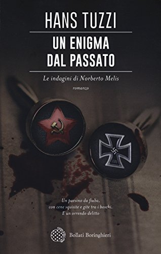 Un enigma dal passato. Le indagini di Norberto Melis (Varianti)