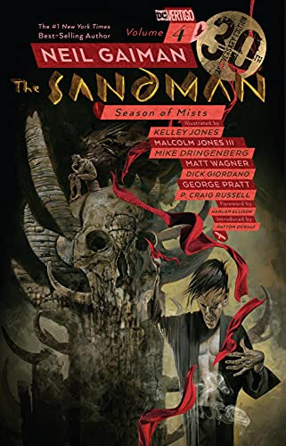 The Sandman Vol. 4: Season of Mists 30th Anniversary Edition: Season of Mists 30th Anniversary New Edition