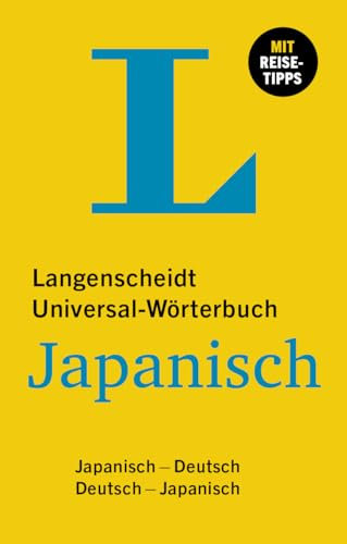 Langenscheidt Universal-Wörterbuch Japanisch: Japanisch - Deutsch / Deutsch - Japanisch