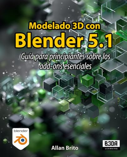 Modelado 3D con Blender 5: Guía para principiantes sobre los add-ons esenciales