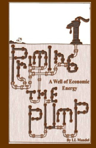 Priming the Pump: A Well of Economic Energy