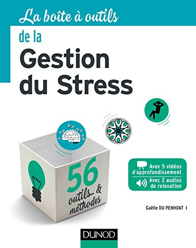 La boîte à outils de la Gestion du Stress