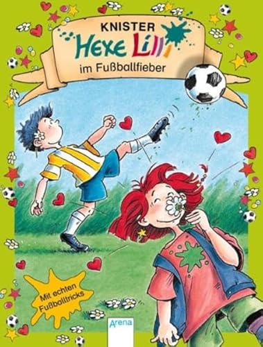 Hexe Lilli im Fussballfieber
