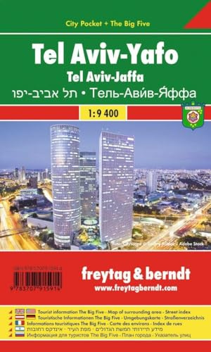 Tel Aviv-Yafo, Stadtplan 1:9.400, City Pocket + The Big Five: Tel Aviv - Jaffa (freytag & berndt Stadtplan)