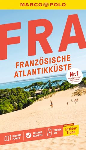 MARCO POLO Reiseführer Französische Atlantikküste: Reisen mit Insider-Tipps. Inklusive kostenloser Touren-App