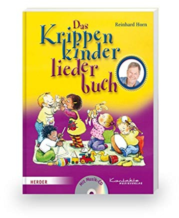 Das Krippenkinderliederbuch: Buch inkl. CD