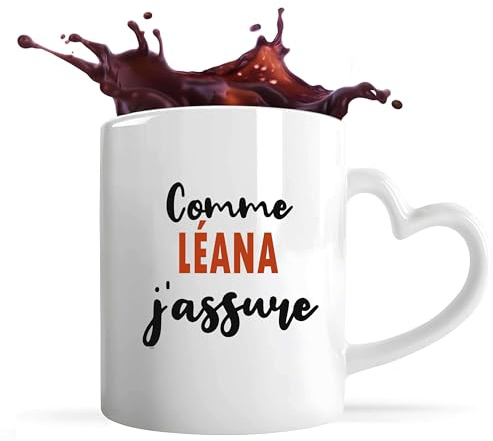 Tasse Coeur Comme Léana J'assure - Mug avec une anse coeur - Idée Tasse Coeur Personnalisable Cadeau Anniversaire Fête Original Famille Travail Départ Collègue Retraite Noël.