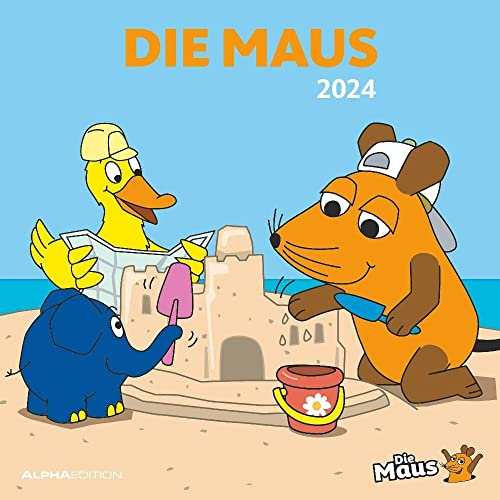 Die Maus - Broschurkalender 2024 - Alpha Edition-Verlag - Kinderkalender mit Poster - Wandkalender mit Maus, Elefant, Ente und Platz für Eintragungen - 30 cm x 30 cm (offen 30 cm x 60 cm)