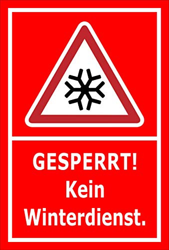 Melis-Folienwerkstatt Schild Gesperrt - Kein Winterdienst - 30x20cm - Bohrlöcher - 3mm Aluverbund – 20 VAR S00018-138-D