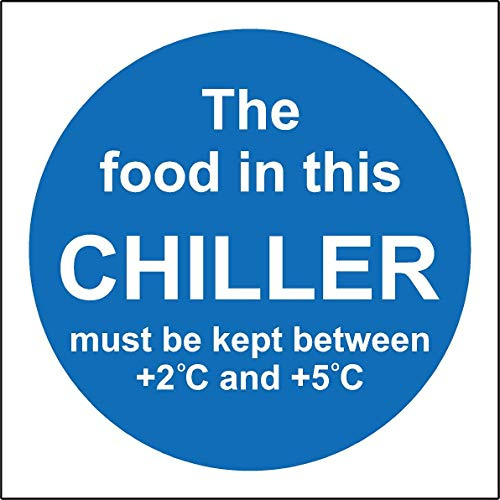 The food in this chiller must be kept between kitchen catering safety sign - 1.2mm Rigid plastic 200mm x 200mm