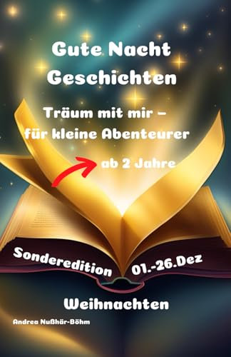 Gute Nacht Geschichten: Träum mit mir – für kleine Abenteurer