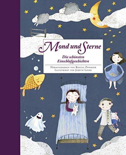 Mond und Sterne: Die schönsten Einschlafgeschichten (Hausbücher bei annette betz)