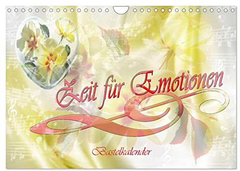 Zeit für Emotionen Bastelkalender (Wandkalender 2026 DIN A4 quer), CALVENDO Monatskalender: Kalender für Selbstgestaltung (CALVENDO Kunst)