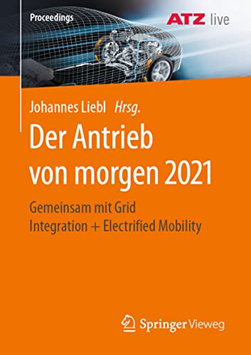 Der Antrieb von morgen 2021: Gemeinsam mit Grid Integration + Electrified Mobility