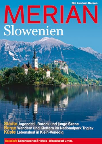 MERIAN Slowenien (MERIAN Hefte)