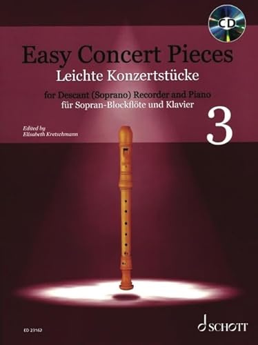 Leichte Konzertstücke: 21 Stücke aus 5 Jahrhunderten. Band 3. Sopran-Blockflöte und Klavier. (Easy Concert Pieces, Band 3)