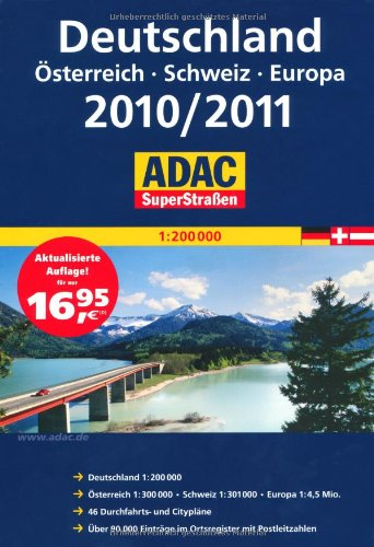 ADAC SuperStraßen Deutschland/Österreich/Schweiz/Europa 2010/2011