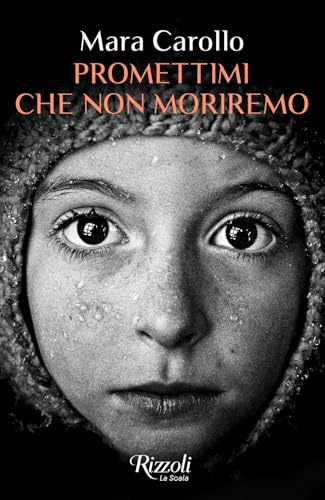 Promettimi che non moriremo