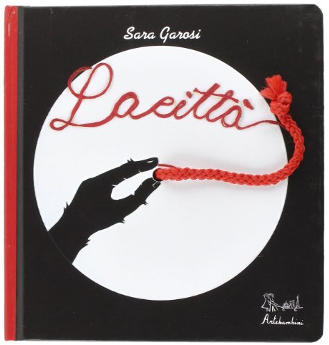 La città. Ediz. illustrata