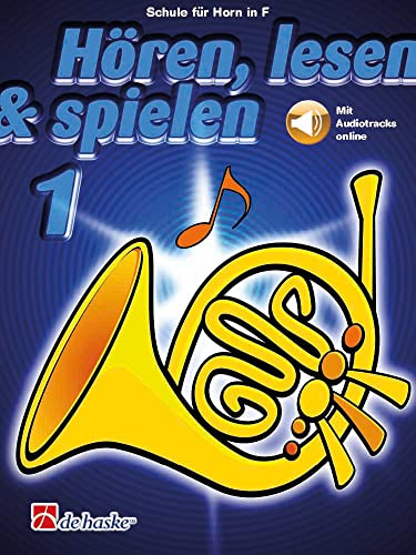 Horen, Lesen & Spielen 1: Horn in F - Recueil + Enregistrement(s) en ligne