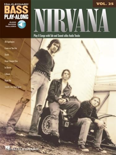 Nirvana Bass Play-Along Volume 25 | 8 Grunge Rock Hits Bass TAB mit Online Audio & PLAYBACK+ | Smells Like Teen Spirit Come As You Are Lithium In ... Hal Leonard (Bass Play-along, 25, Band 25)