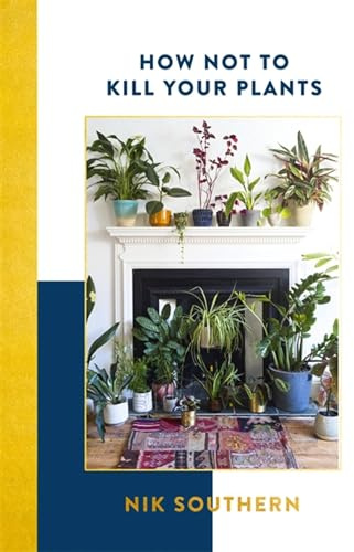 How Not To Kill Your Plants