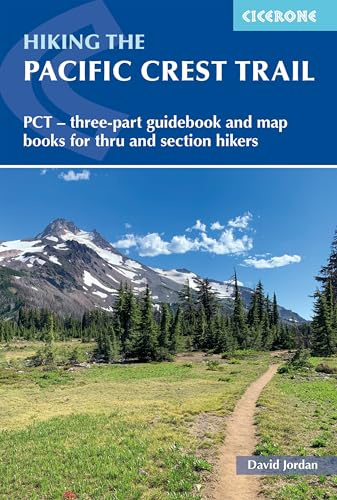 Pacific crest trail: PCT - three-part guidebook and map books for thru and section hikers (Cicerone Multi-day Hiking Guides)