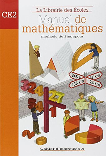 Méthode de Singapour CE2 (2007) - Cahier d'exercices A