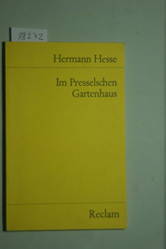 Im Presselschen Gartenhaus (Reclams Universal-Bibliothek)