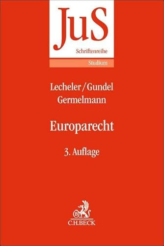 Europarecht (JuS-Schriftenreihe/Studium)