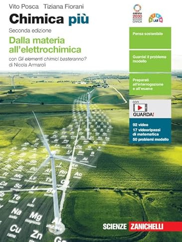 Chimica più. Dalla materia all'elettrochimica. Con Gli elementi chimici basteranno? Per le Scuole superiori. Con e-book. Con espansione online