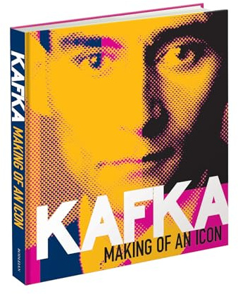 Kafka: Making of an Icon