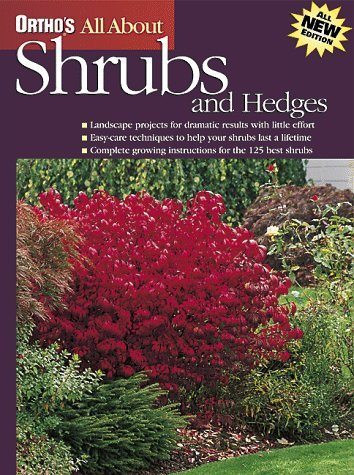 Shrubs and Hedges (Ortho's All About)