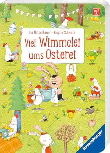 Viel Wimmelei ums Osterei: Ein lustiges Wimmelbuch - Ostergeschenk für Kinder ab 3 Jahren: Ein lustiges Wimmelbuch