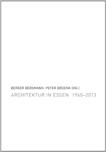 Architektur in Essen 1960-2013