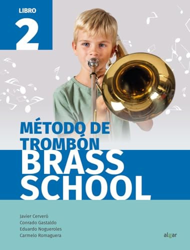 Método de trombón Brass School. Libro 2