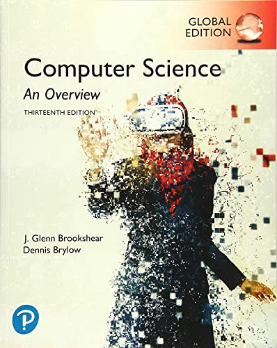 Computer Science: An Overview, Global Edition