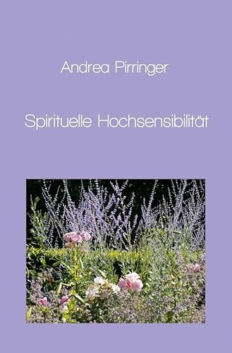 Spirituelle Hochsensibilität